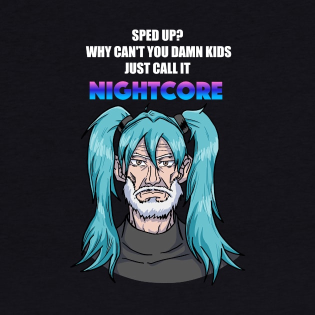 Call it Nightcore: Old Man in Blue Anime Wig (Funny) by AidanThomas